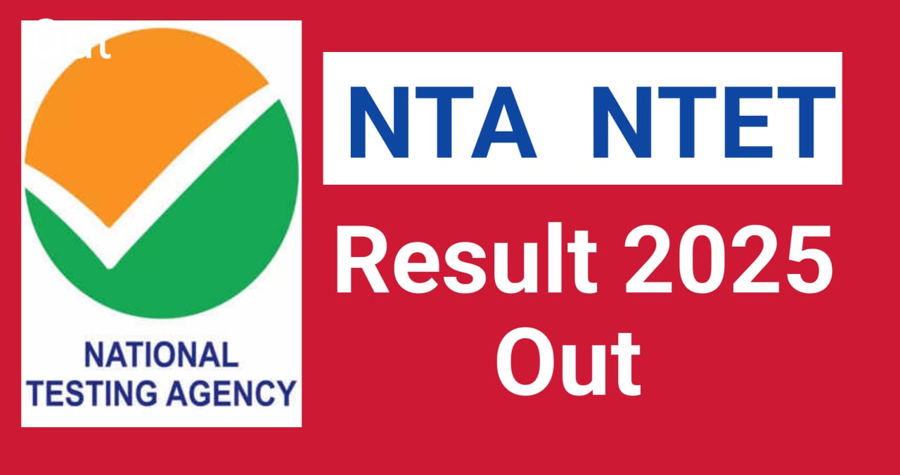 nta ntet result 2025